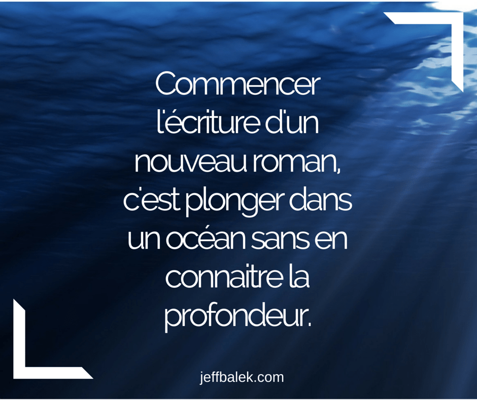 Commencer l'écriture d'un nouveau roman,